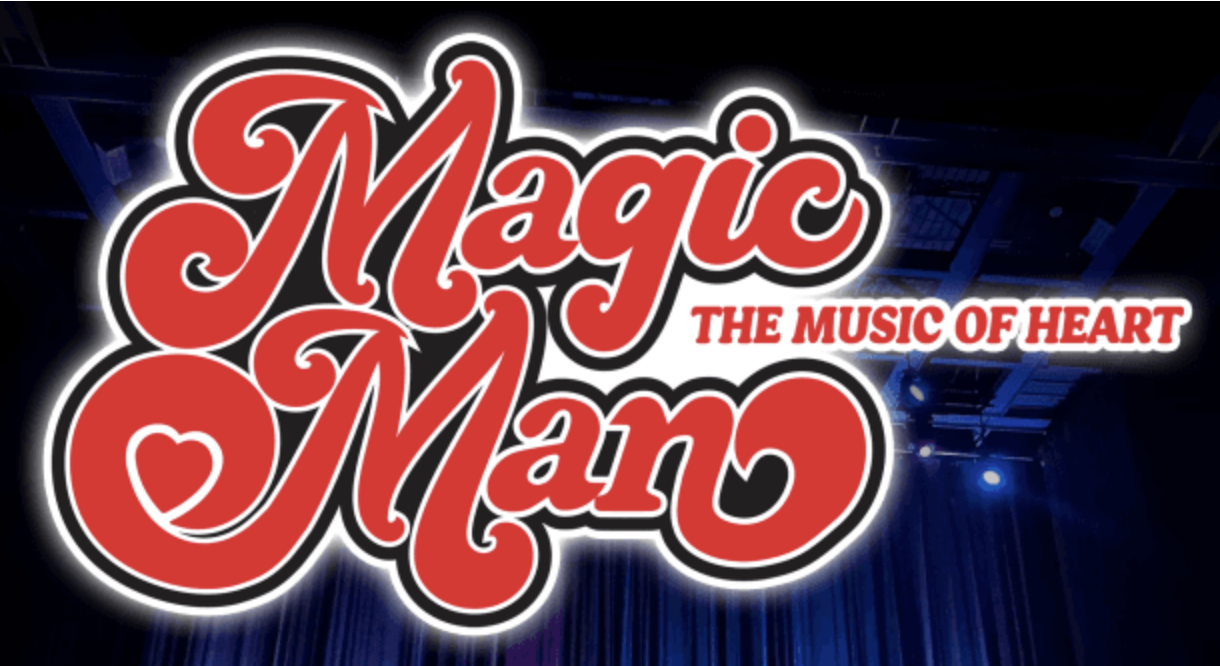 MAGIC MAN -The Music of HEART